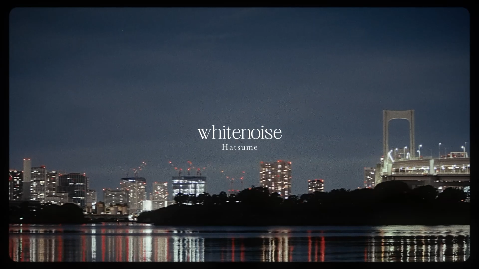 Hatsume「whitenoise」Music Video 4